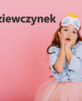 Dla dziewczynek