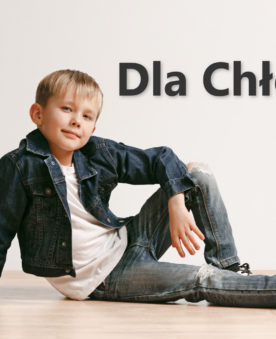 Dla chłopców